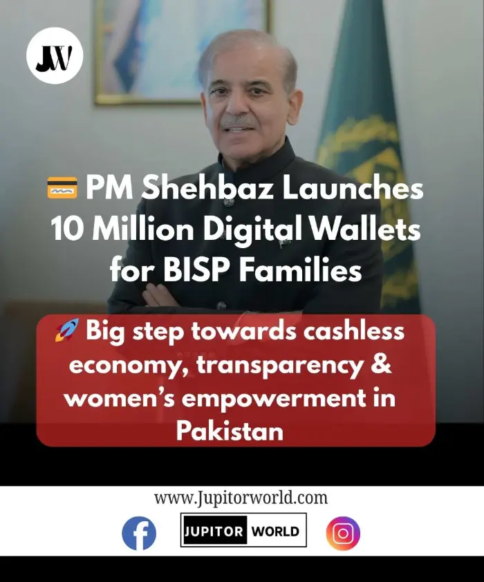 PM Shehbaz Unveils 10 Million Digital Wallets for BISP Beneficiaries