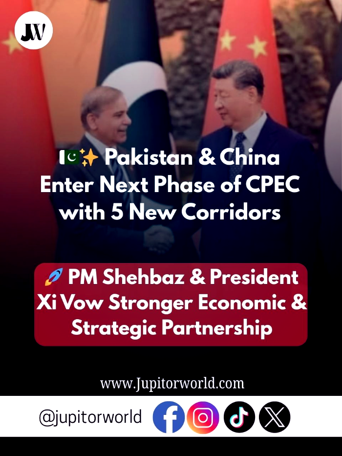 Pakistan, China Launch Next Phase of CPEC with Five New Corridors Pakistan, China Launch Next Phase of CPEC with Five New Corridors